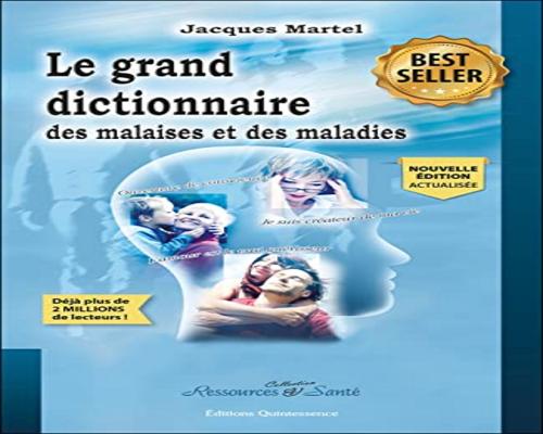 <notranslate>un Livre Intitulé "Le Grand Dictionnaire Des Malaises Et Des Maladies"</notranslate>